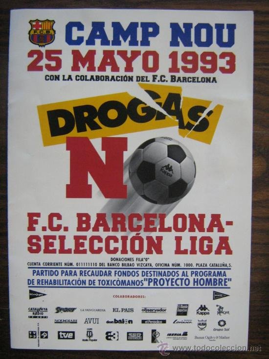 Cartell del partit Drogues No jugat al Camp Nou el 1993